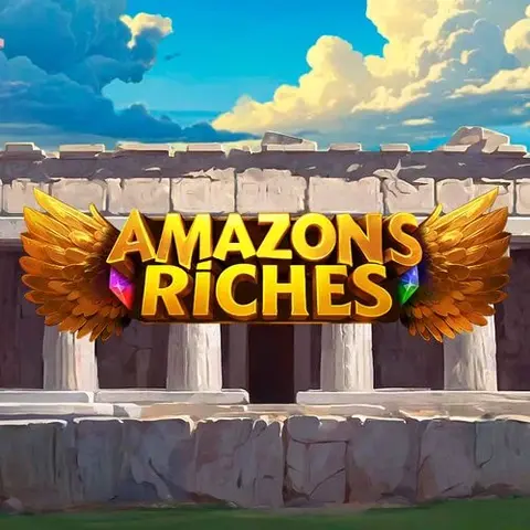 Amazons Riches
